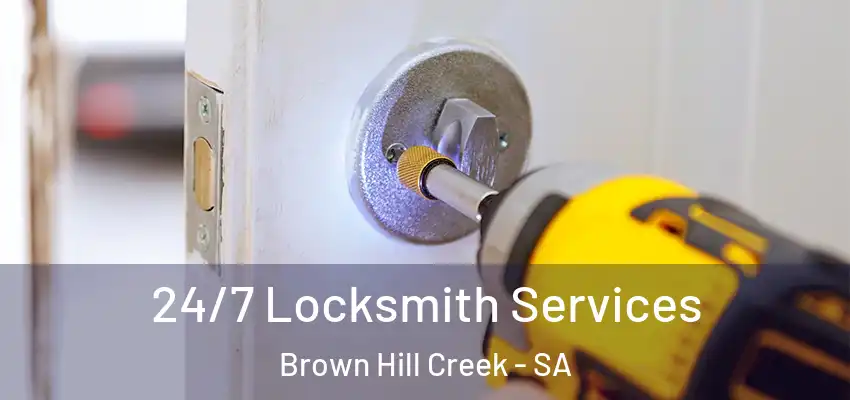 24/7 Locksmith Services Brown Hill Creek - SA