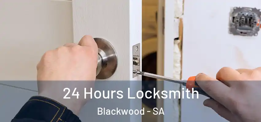  24 Hours Locksmith Blackwood - SA