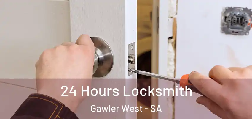 24 Hours Locksmith Gawler West - SA