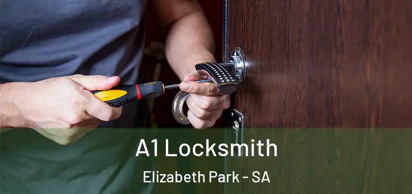 A1 Locksmith Elizabeth Park - SA