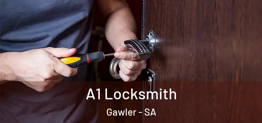 A1 Locksmith Gawler - SA