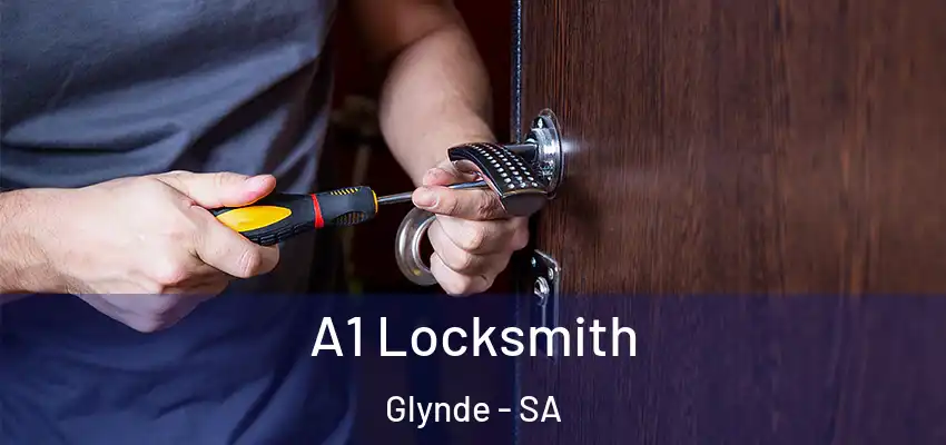 A1 Locksmith Glynde - SA