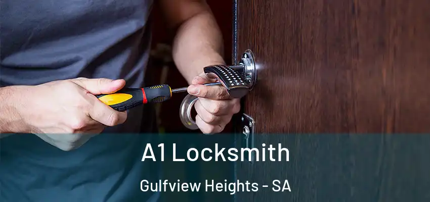  A1 Locksmith Gulfview Heights - SA