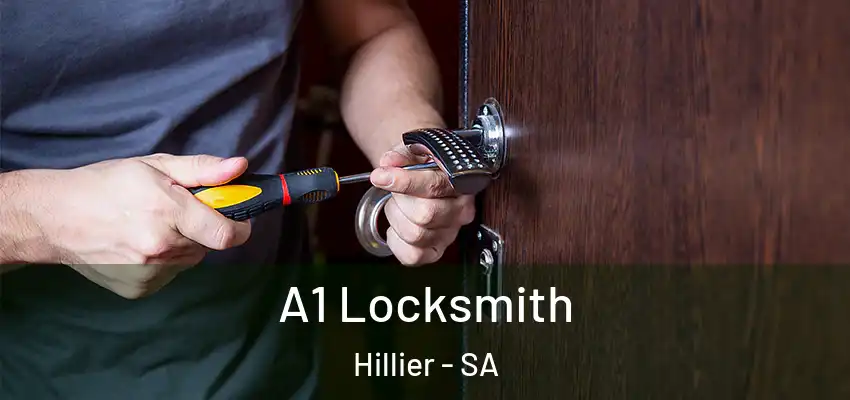 A1 Locksmith Hillier - SA