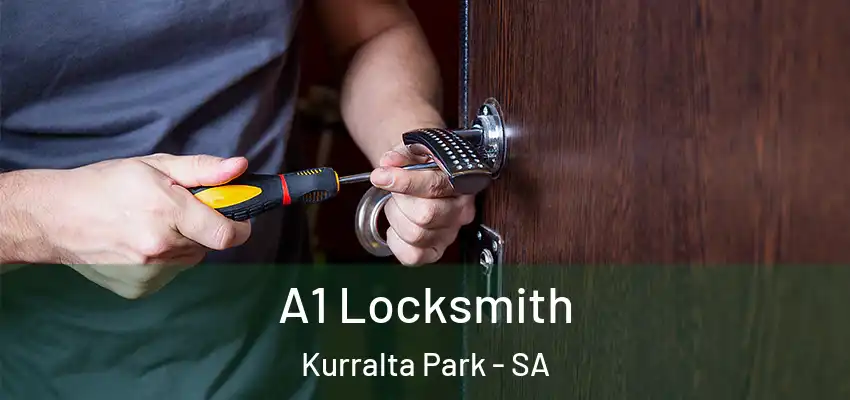  A1 Locksmith Kurralta Park - SA