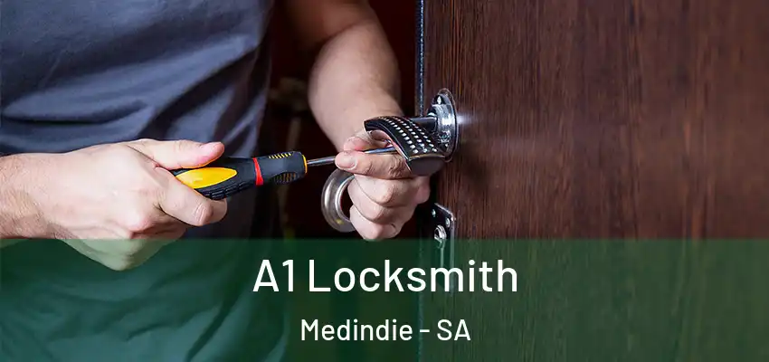 A1 Locksmith Medindie - SA