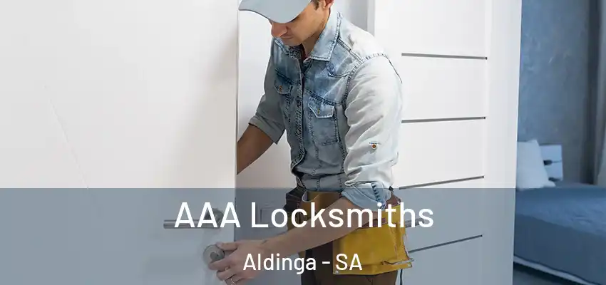 AAA Locksmiths Aldinga - SA