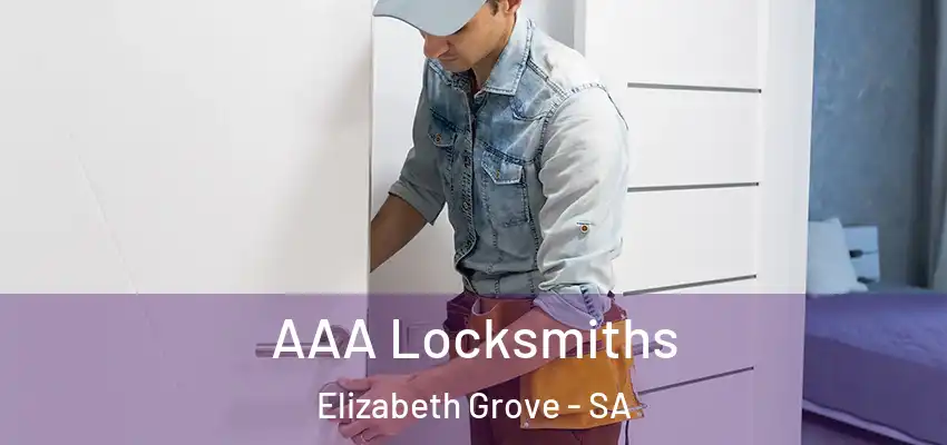 AAA Locksmiths Elizabeth Grove - SA