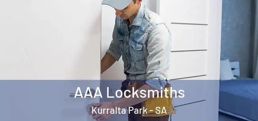  AAA Locksmiths Kurralta Park - SA