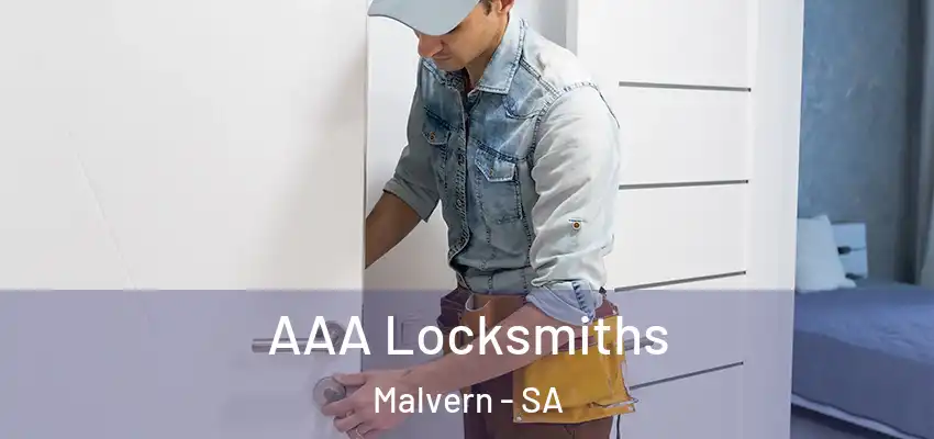 AAA Locksmiths Malvern - SA