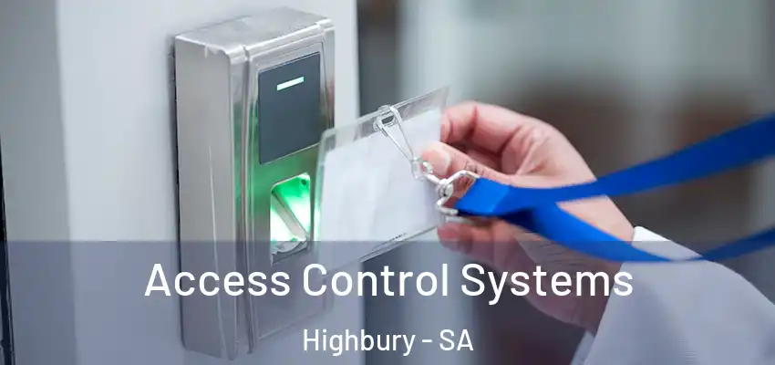 Access Control Systems Highbury - SA