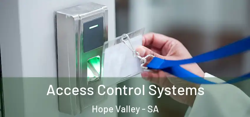 Access Control Systems Hope Valley - SA