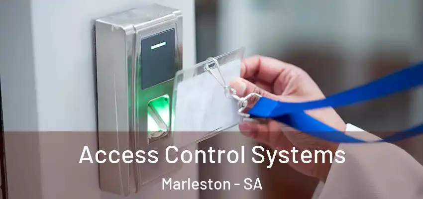Access Control Systems Marleston - SA