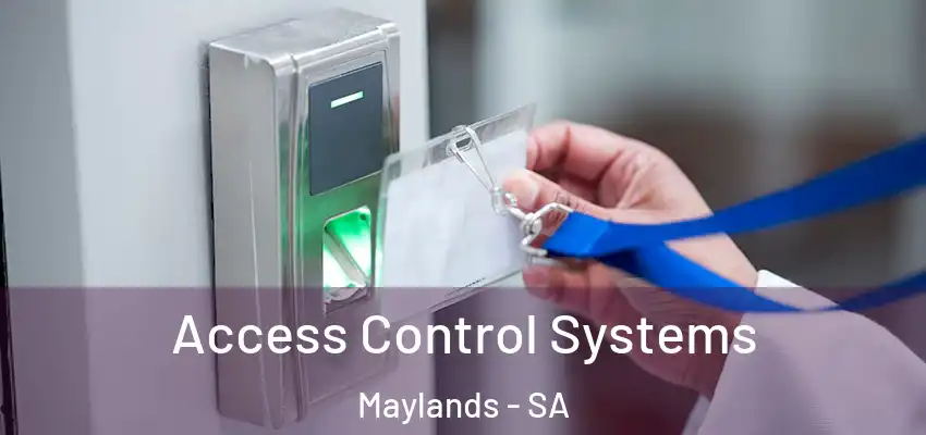 Access Control Systems Maylands - SA