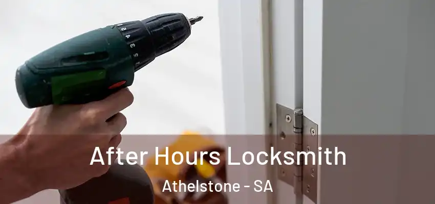 After Hours Locksmith Athelstone - SA