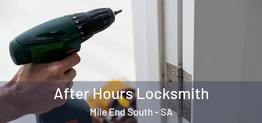  After Hours Locksmith Mile End South - SA