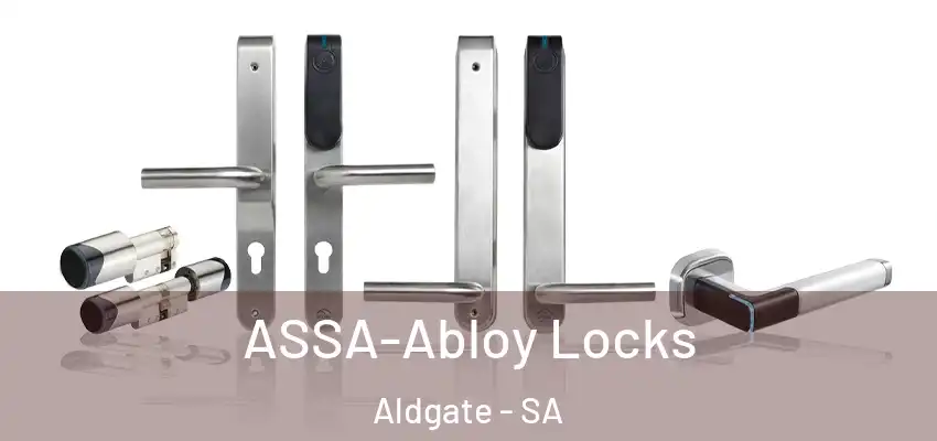ASSA-Abloy Locks Aldgate - SA