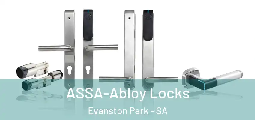 ASSA-Abloy Locks Evanston Park - SA