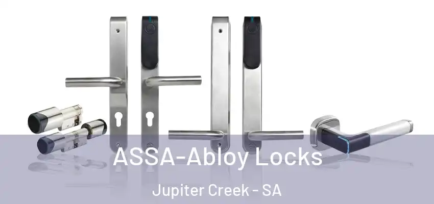 ASSA-Abloy Locks Jupiter Creek - SA