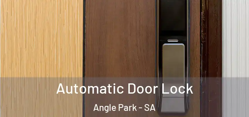 Automatic Door Lock Angle Park - SA