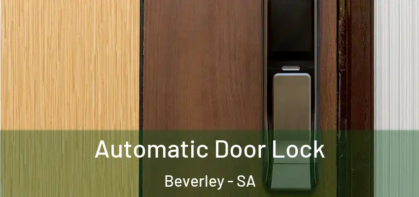 Automatic Door Lock Beverley - SA