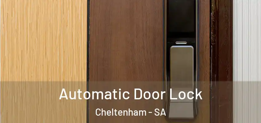 Automatic Door Lock Cheltenham - SA