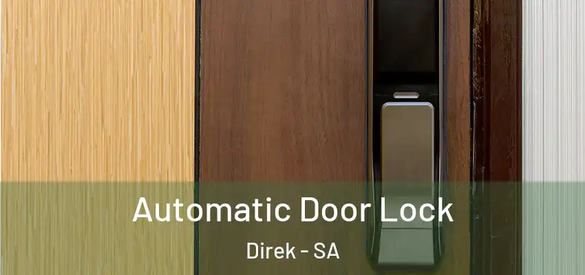 Automatic Door Lock Direk - SA
