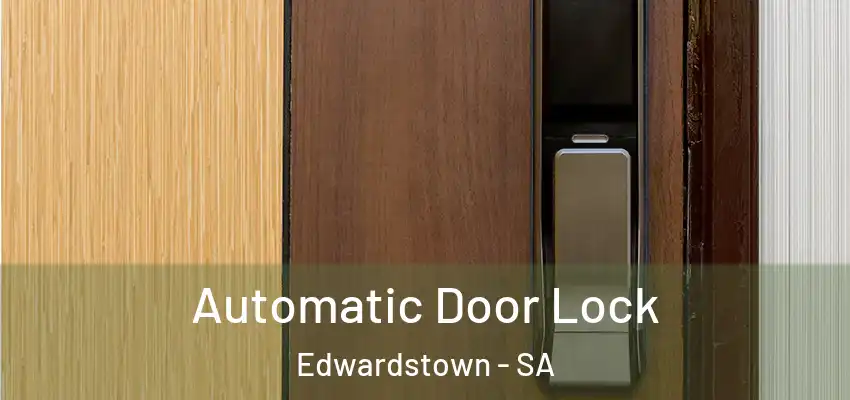 Automatic Door Lock Edwardstown - SA