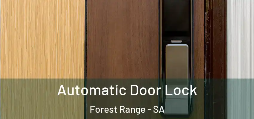 Automatic Door Lock Forest Range - SA