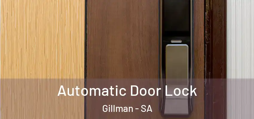 Automatic Door Lock Gillman - SA