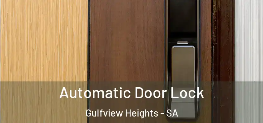  Automatic Door Lock Gulfview Heights - SA