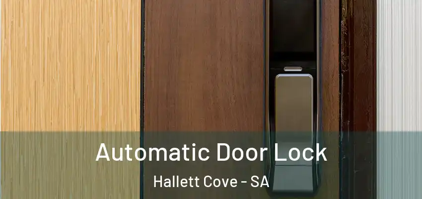 Automatic Door Lock Hallett Cove - SA