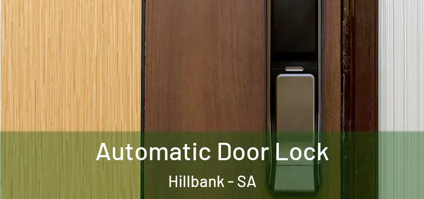  Automatic Door Lock Hillbank - SA