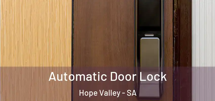 Automatic Door Lock Hope Valley - SA