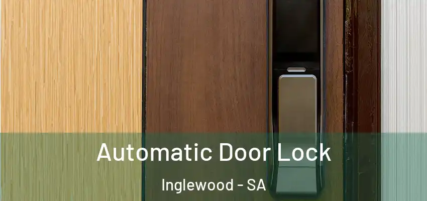 Automatic Door Lock Inglewood - SA