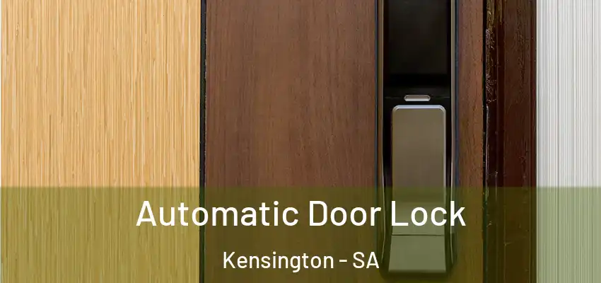 Automatic Door Lock Kensington - SA