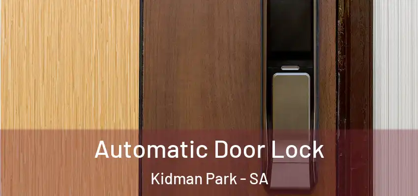  Automatic Door Lock Kidman Park - SA