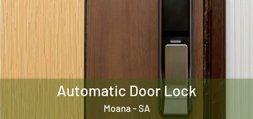 Automatic Door Lock Moana - SA