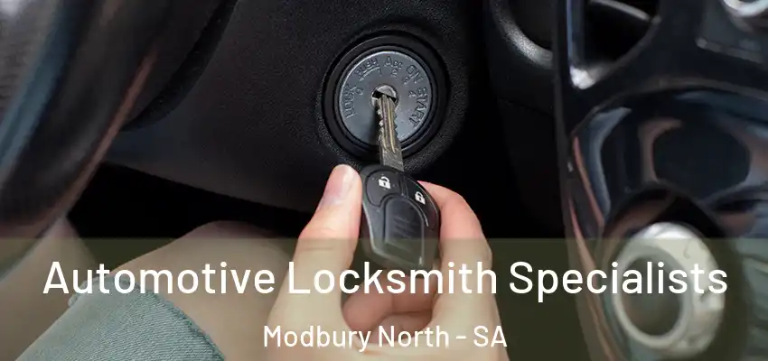 Automotive Locksmith Specialists Modbury North - SA