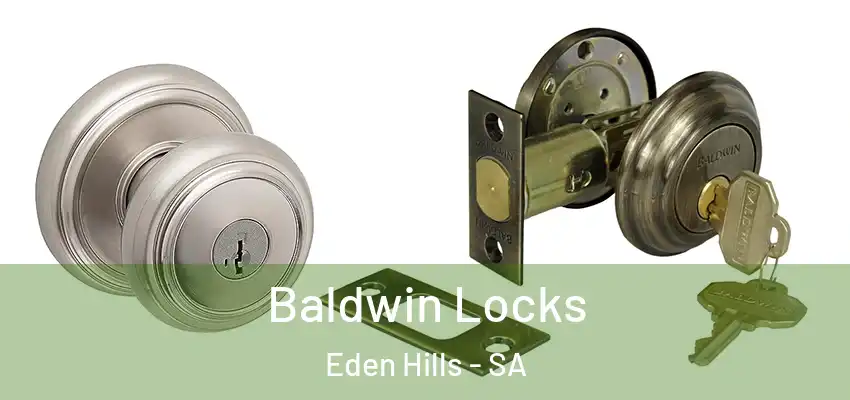 Baldwin Locks Eden Hills - SA