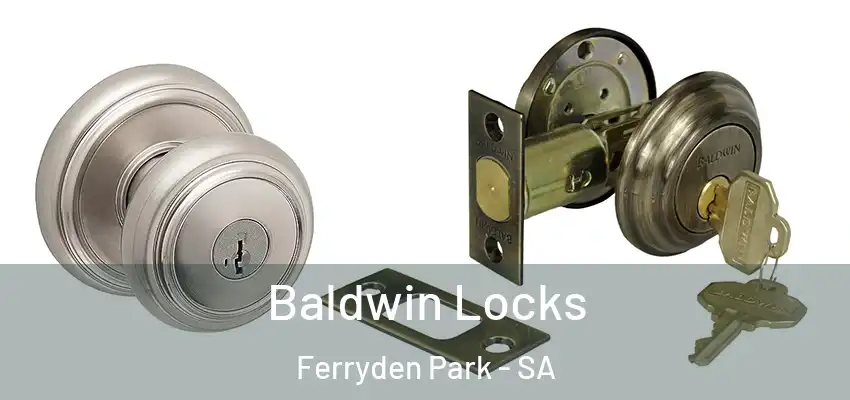 Baldwin Locks Ferryden Park - SA