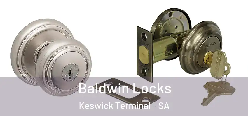 Baldwin Locks Keswick Terminal - SA