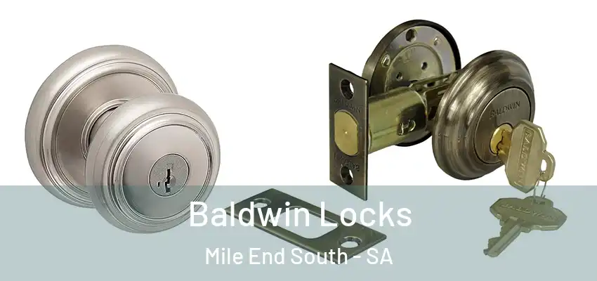 Baldwin Locks Mile End South - SA