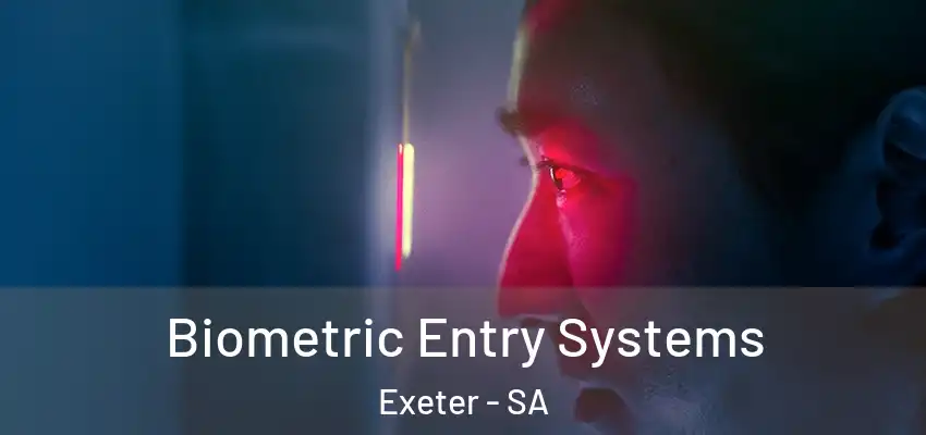 Biometric Entry Systems Exeter - SA