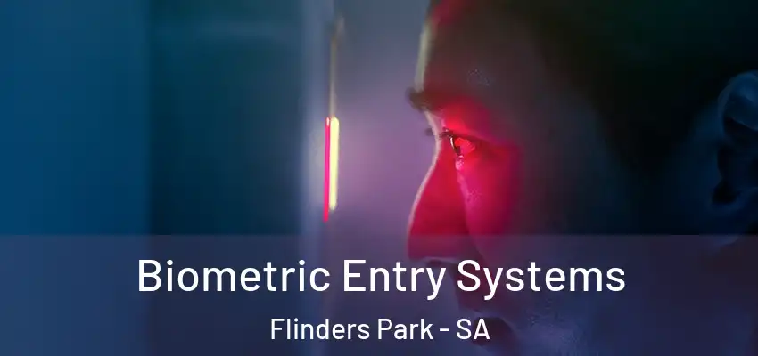 Biometric Entry Systems Flinders Park - SA