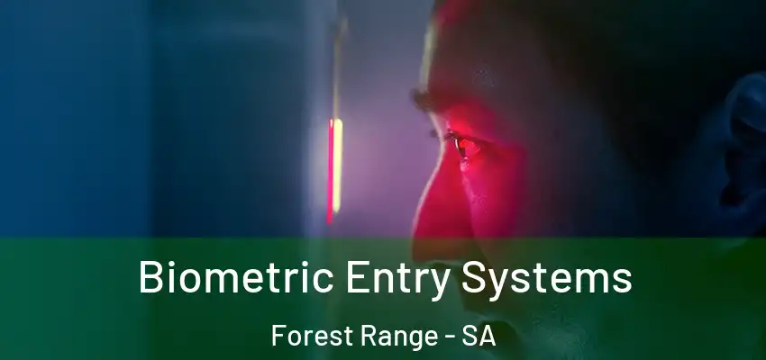 Biometric Entry Systems Forest Range - SA