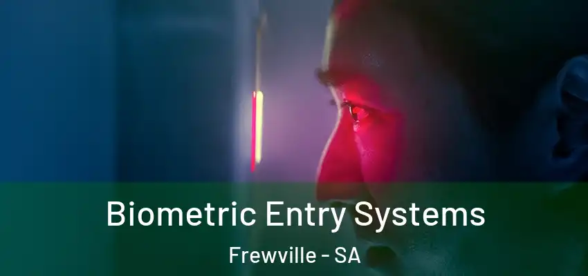 Biometric Entry Systems Frewville - SA