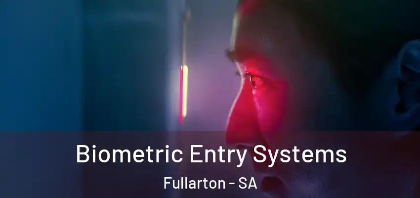 Biometric Entry Systems Fullarton - SA
