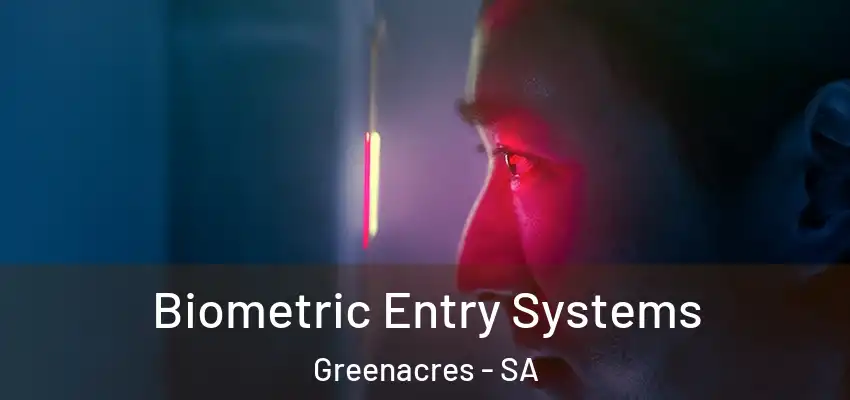  Biometric Entry Systems Greenacres - SA