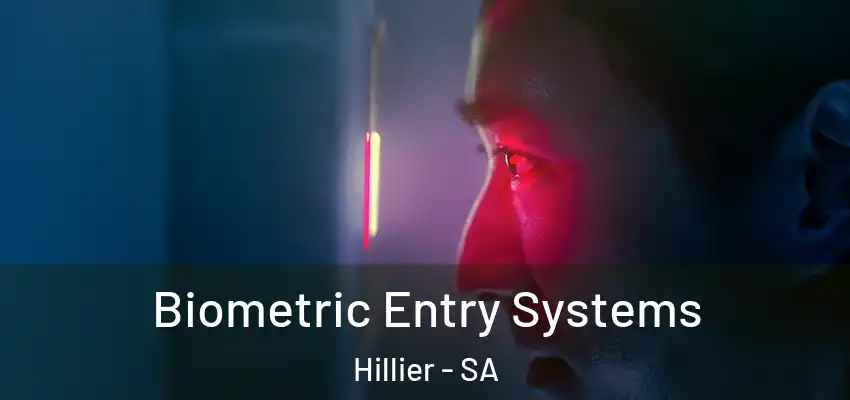 Biometric Entry Systems Hillier - SA
